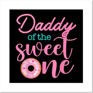 Daddy Of Sweet One 1St First Birthday Matching Family Donut Posters and Art
